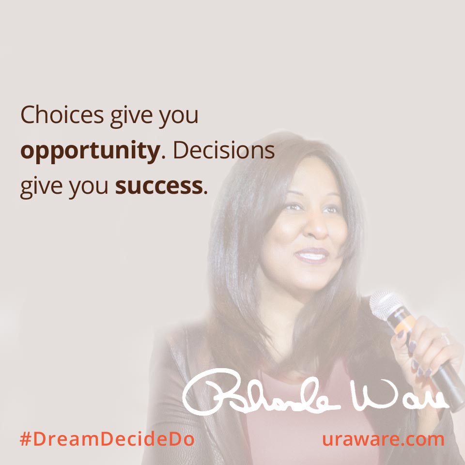 Choices Give You Opportunity