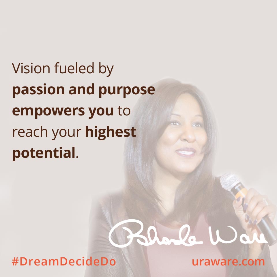 Vision fueled by passion