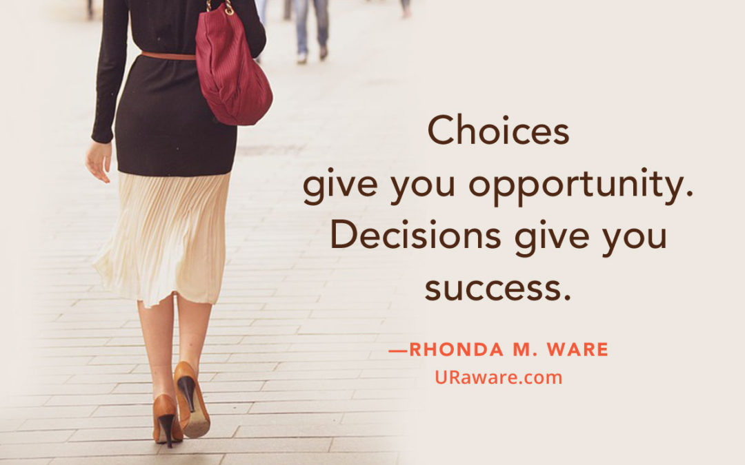 Decisions Give You Success